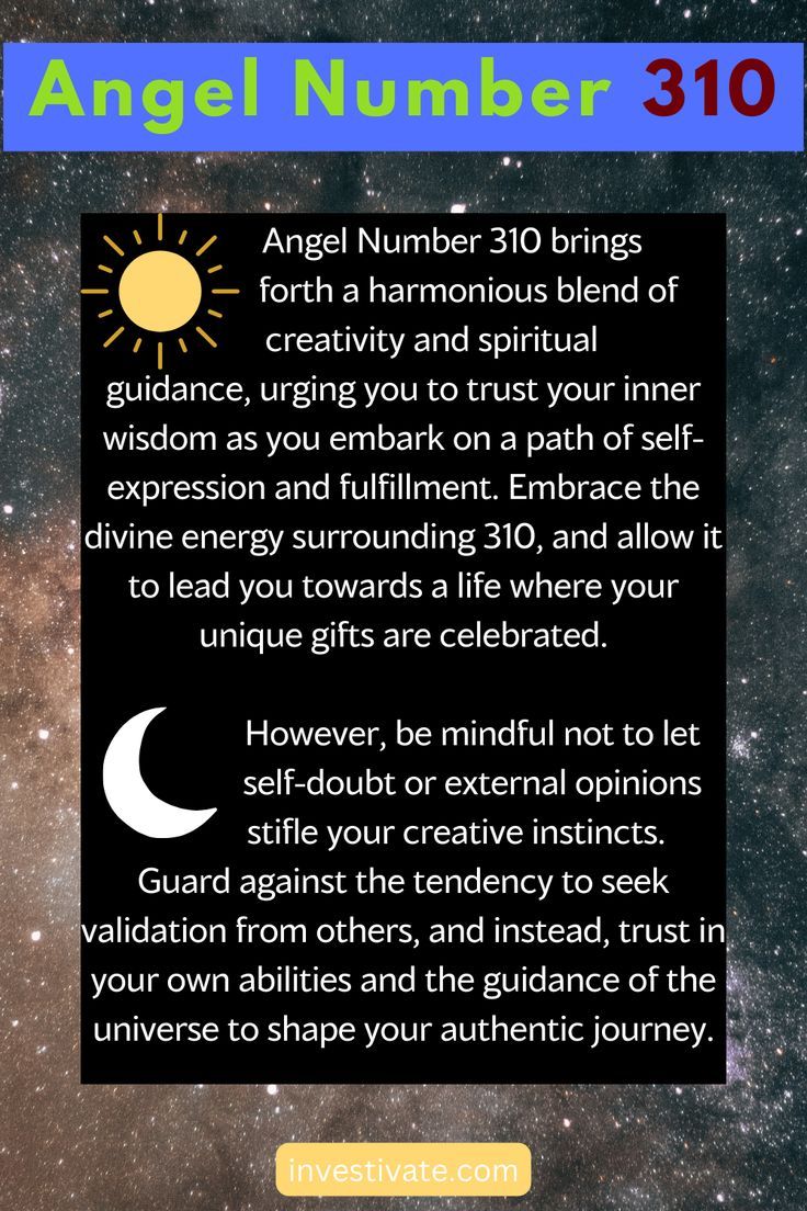 Discover the Meaning of Angel Number 310 and Embrace Divine Guidance