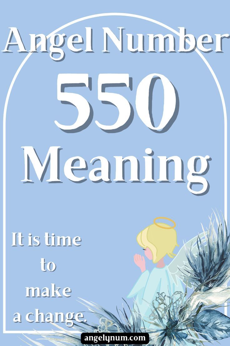 Angel Number 550: A Divine Message of Freedom, Transformation, and Purpose