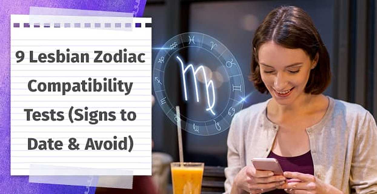 Lesbian Astrology Love Compatibility: How Your Zodiac Affects Relationships